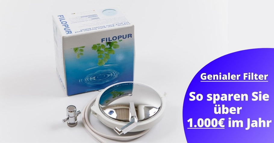 So sparen Sie 1.000€ mit einem Trinkwasserfilter
